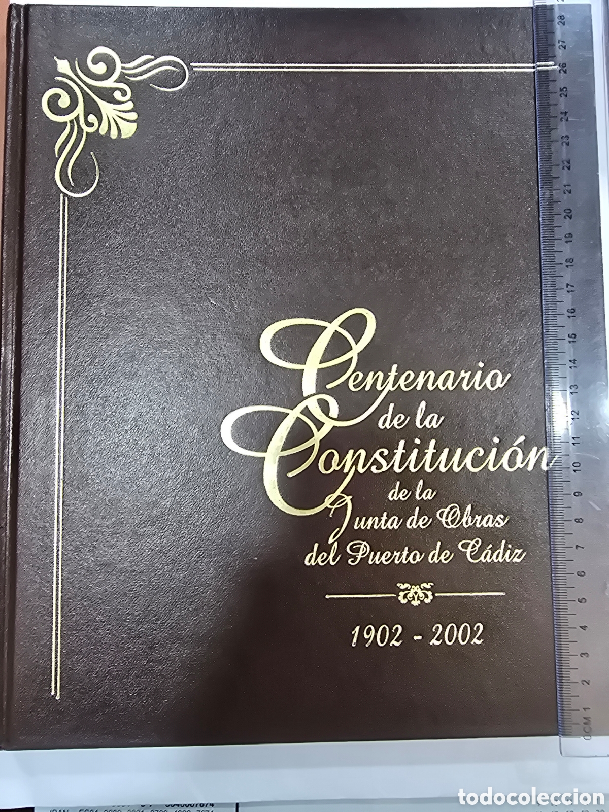 Libros: CENTENARII DE LA CONSTITUCION DE LA JUNTA OBRAS DEL PUERTO DE CADIZ , 1902-2002 - Foto 1