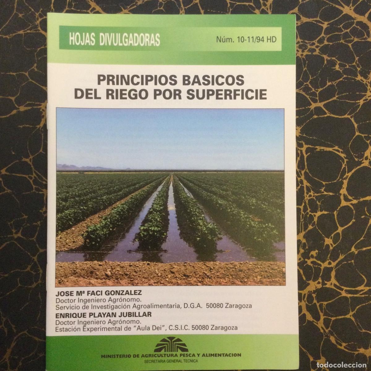 Libros: Principios b&aacute;sicos del riego por superficie. J. Ma. F&aacute;cil. NUEVO - Foto 1