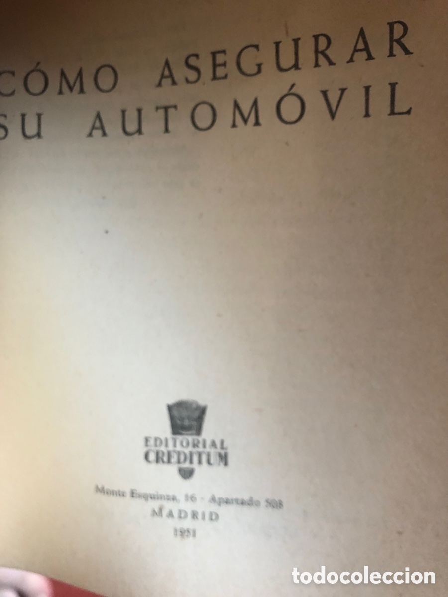 Libros: Como asegurar tu automovil 1951 Wilfrefo Bagur - Foto 2
