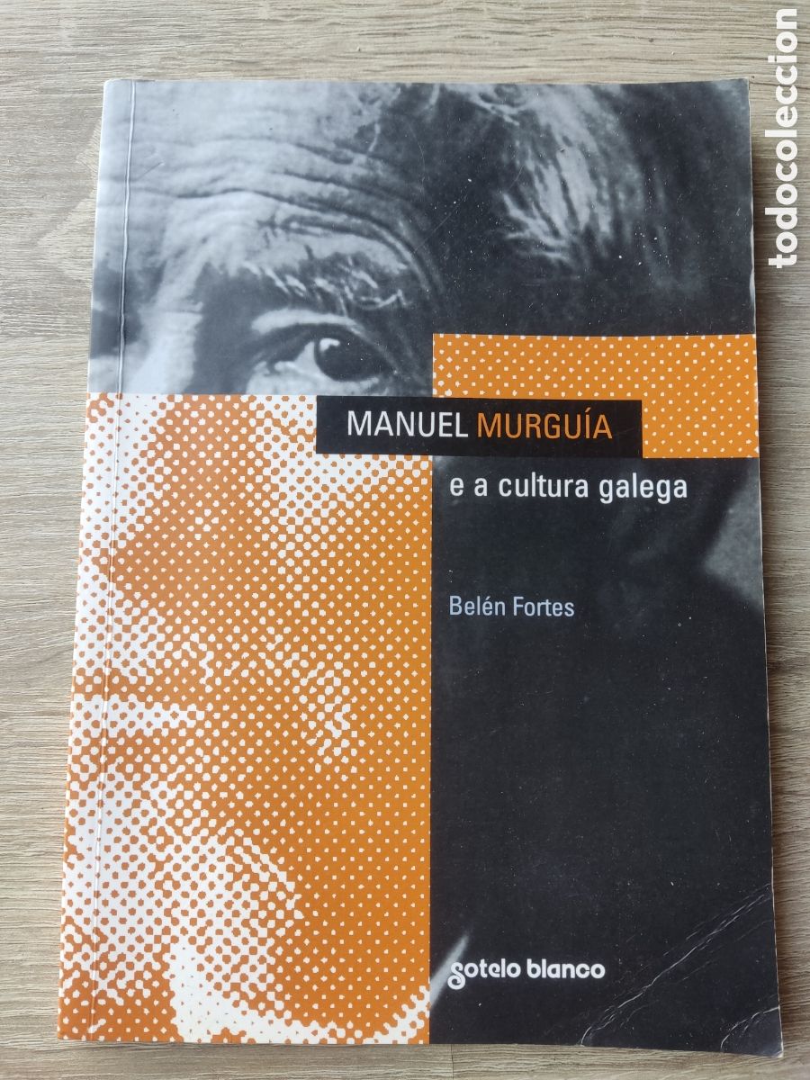Libros: Manuel Murguia e a cultura galega - Foto 1