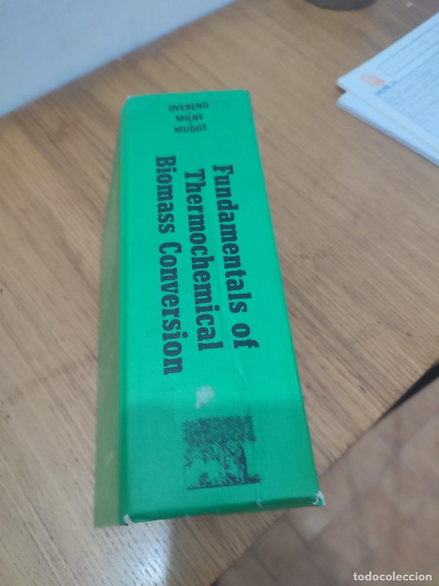 Libros: FUNDAMENTALS OF THERMOCHEMICAL BIOMASS CONVERSION - Foto 2