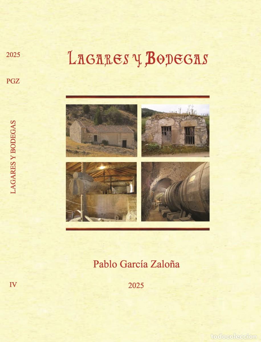 Libros: LIBRO: LAGARES Y BODEGAS de Pablo Garc&iacute;a Zalo&ntilde;a - Foto 1