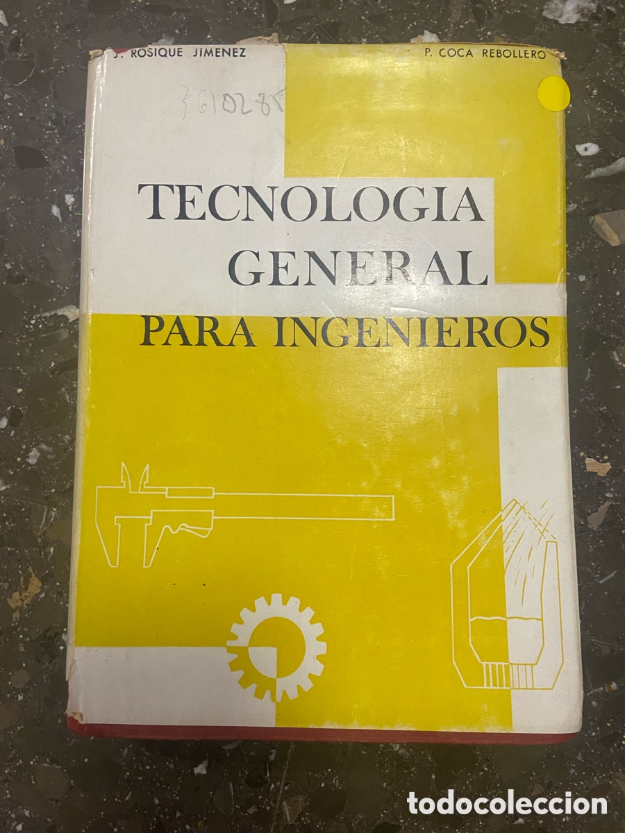 Libros: Libro de texto sobre tecnolog&iacute;a general, enfocado en el &aacute;mbito de la ingenier&iacute;a. - Foto 1