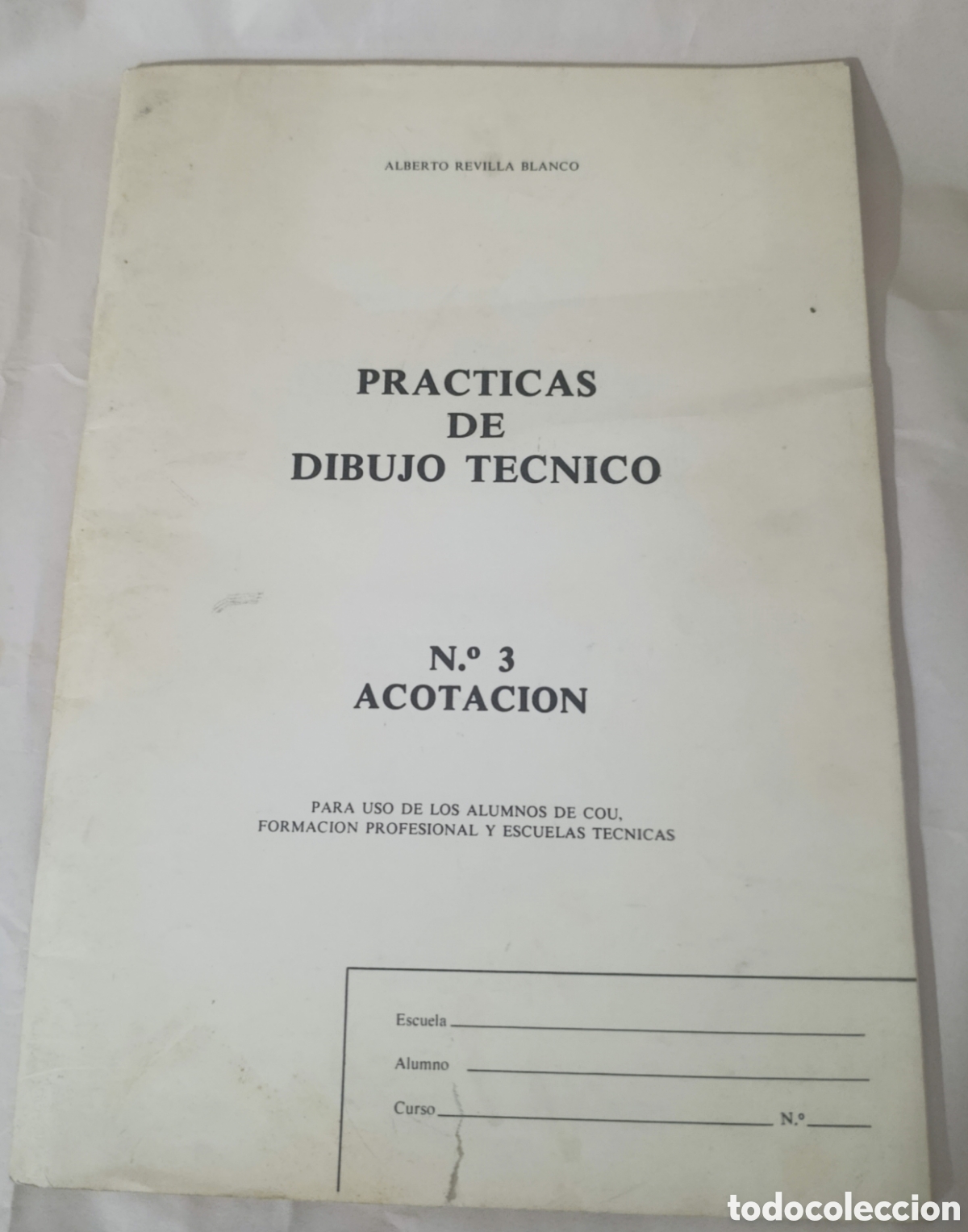 Libros: PR&Aacute;CTICAS DE DIBUJO T&Eacute;CNICO N&Uacute;MERO 3 ACOTACI&Oacute;N - Foto 1