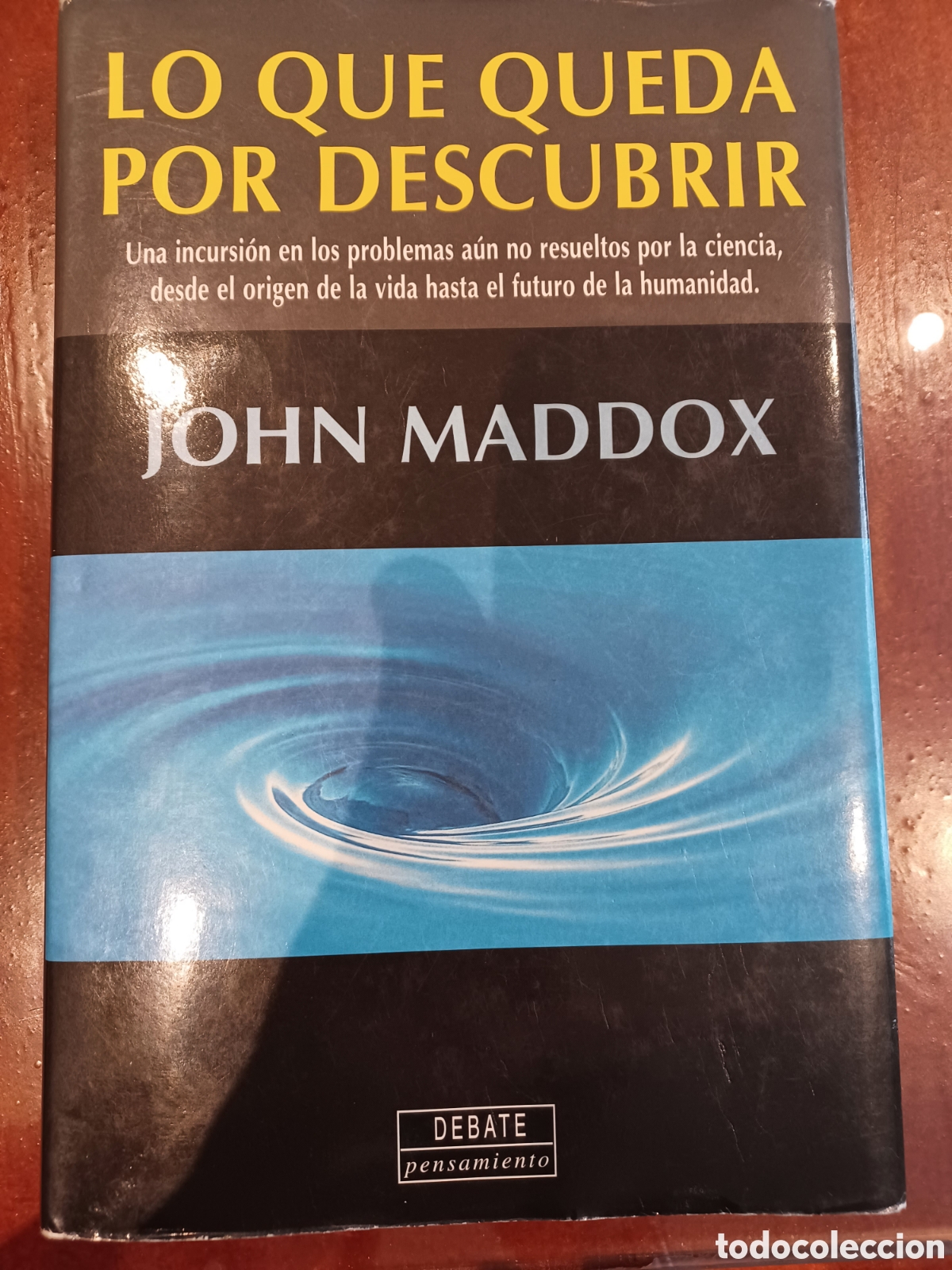 Libros: Lo que queda por descubrir, John Maddox - Foto 1