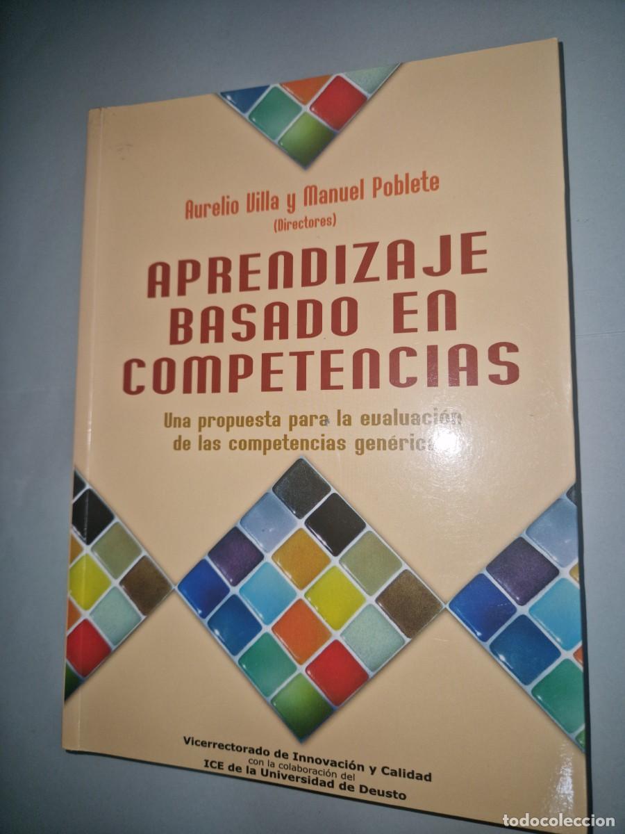 Libros: APRENDIZAJE BASADO EN COMPETENCIAS: UNA PROPUESTA PARA LA EVALUAC ION DE LAS COMPETENCIAS GENERICAS