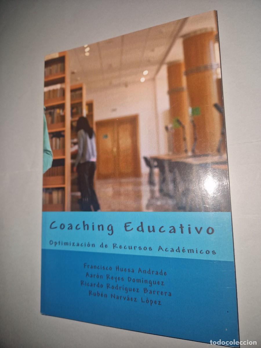 Libros: Coaching Educativo: Optimizaci&oacute;n de Recursos Acad&eacute;micos
