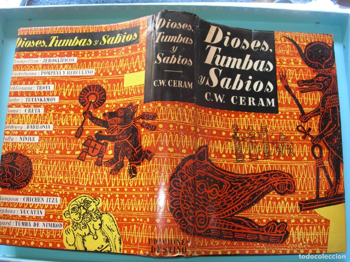 Libros: DIOSES , TUMBAS Y SABIOS / C. WW. CERAM / ARQUOLOG&Iacute;A