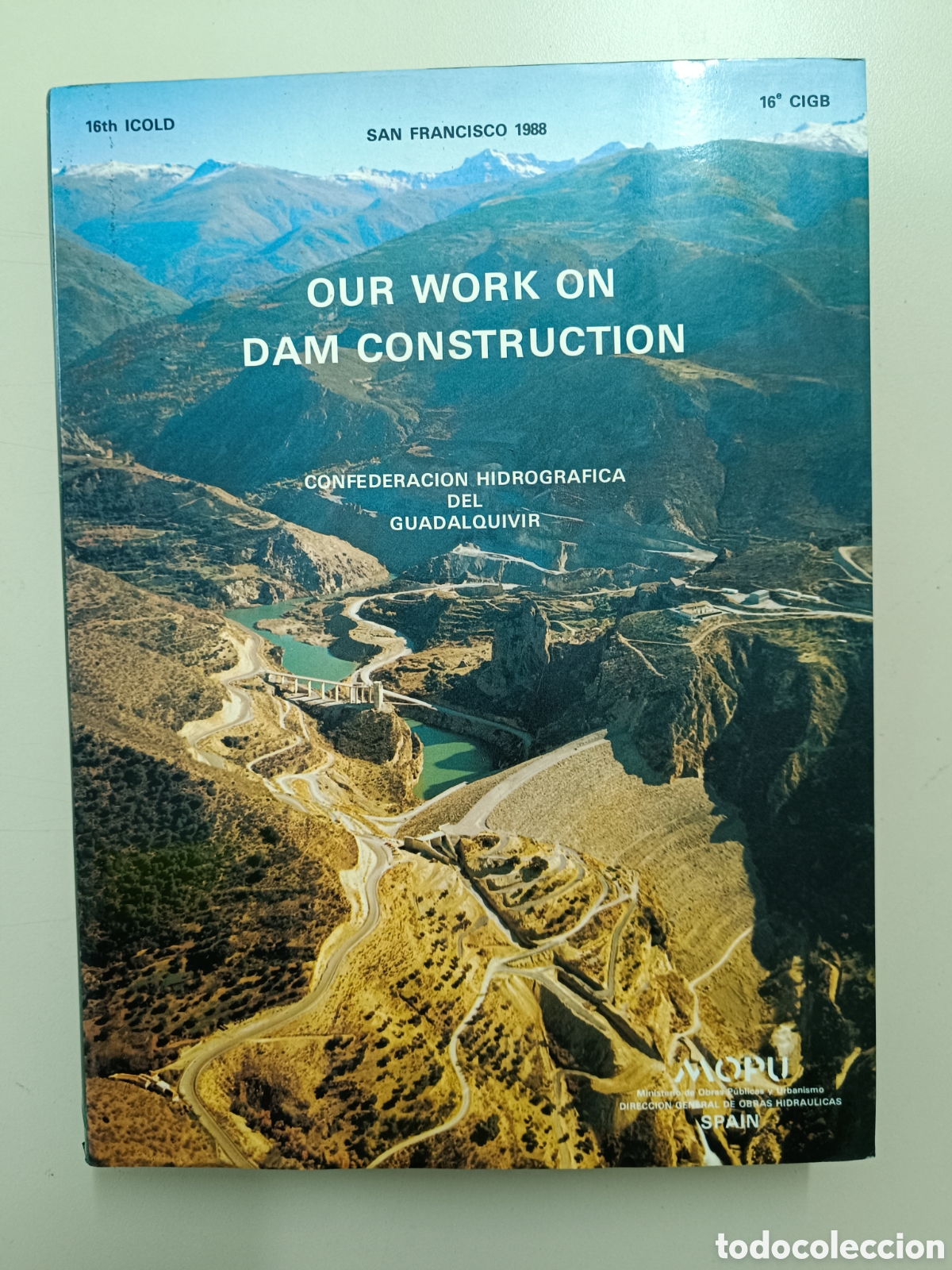 Libros: Libro de presas our work on dam trilingue