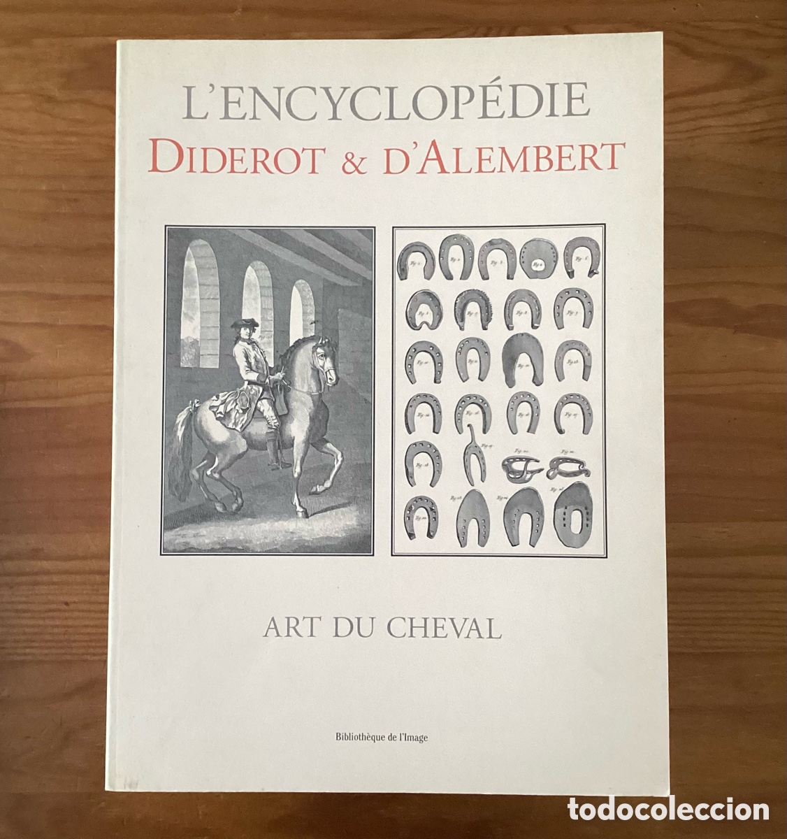 Libros: El arte del caballo, Enciclopedia de Diderot y dAlembert, facs&iacute;mil - Foto 1