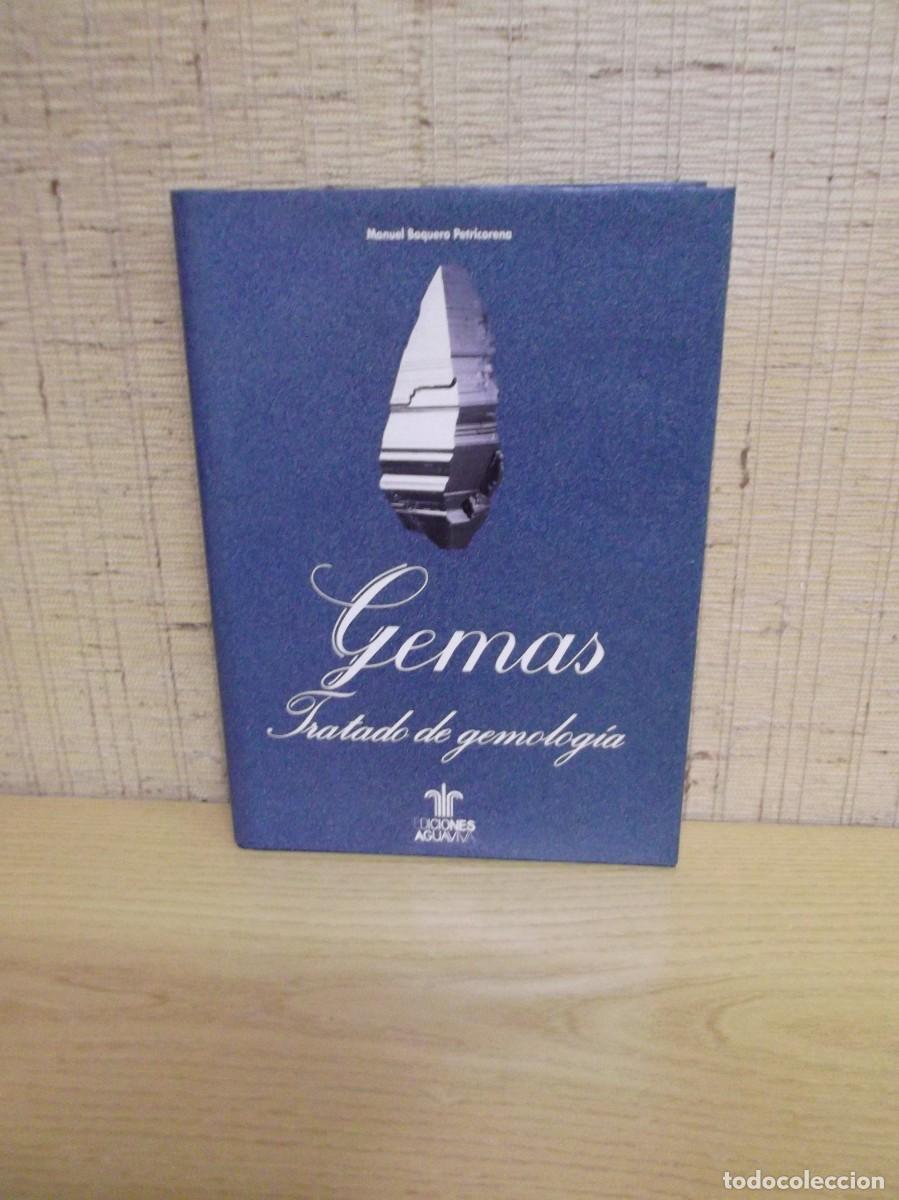 Libros: Gemas Tratado de Gemolog&iacute;a.Manuel Baquero Petricorena.Ediciones AguaViva 1989