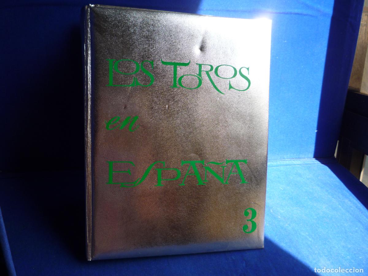 Libros: LOS TOROS EN ESPA&Ntilde;A 3 VOLUMENES - Foto 4