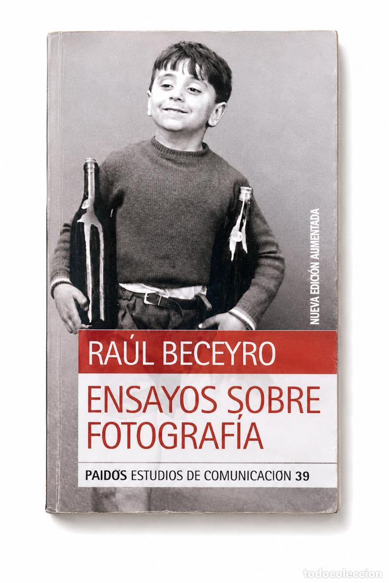 Libros: Ra&uacute;l Beceyro &ndash; Ensayos sobre fotograf&iacute;a &ndash; Paid&oacute;s &ndash; s/f &ndash; LM