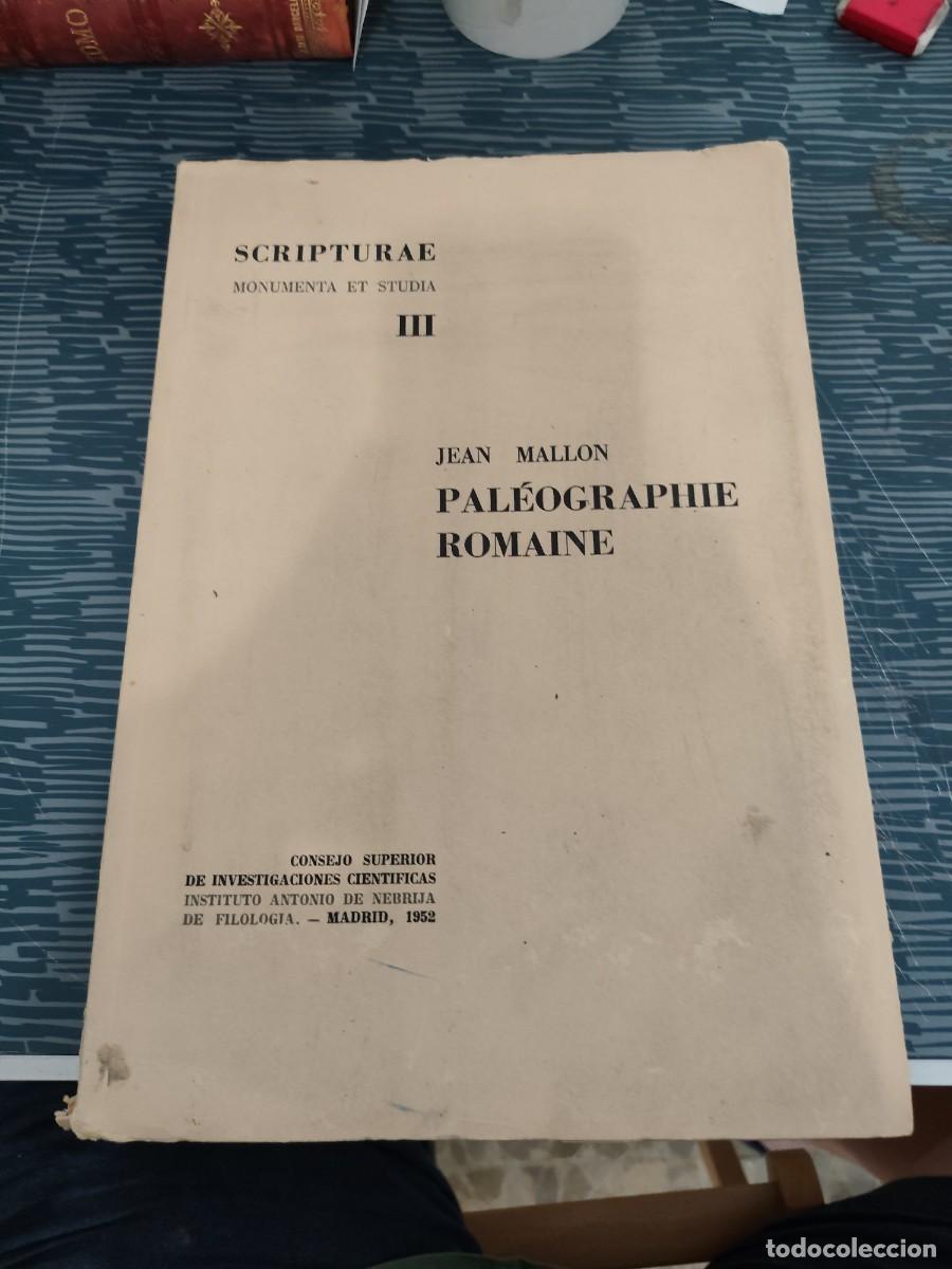 Libros: PALEOGRAPHIE ROMAINE,SCRIPTURAE,MONUMENTA ET STUDIA III, MADRID 1952., INTONSO.