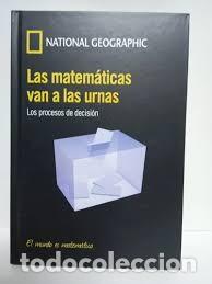 Libros: Las matem&aacute;ticas van a las urnas. Los procesos de decisi&oacute;n.