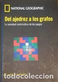 Libros: Del ajedrez a los grafos. La seriedad matem&aacute;tica de los juegos.