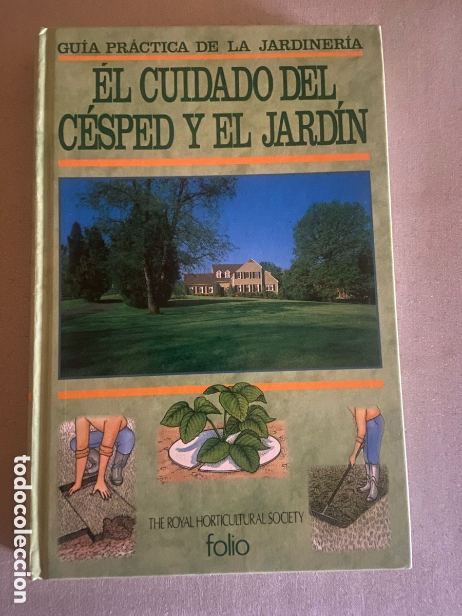 Libros: EL CUIDADO DEL CESPED Y DEL JARDIN. EDITORIAL FOLIO