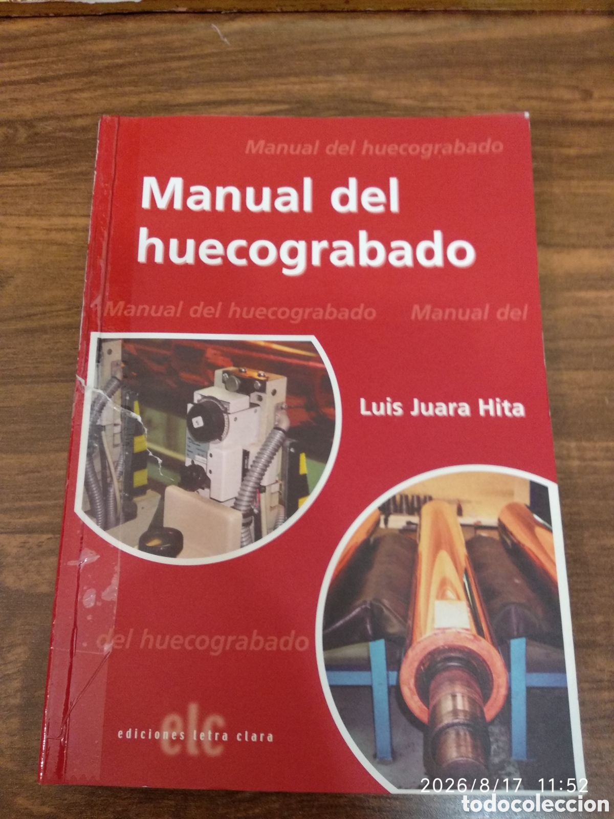 Libros: Manual del huecograbado (Luis Juara Hita)
