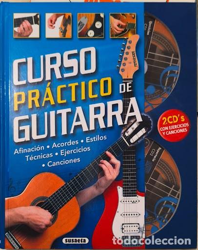 Libros: Curso Pr&aacute;ctico de Guitarra (Libro + 2 CDs) - Susaeta - NUEVO / SIN USAR