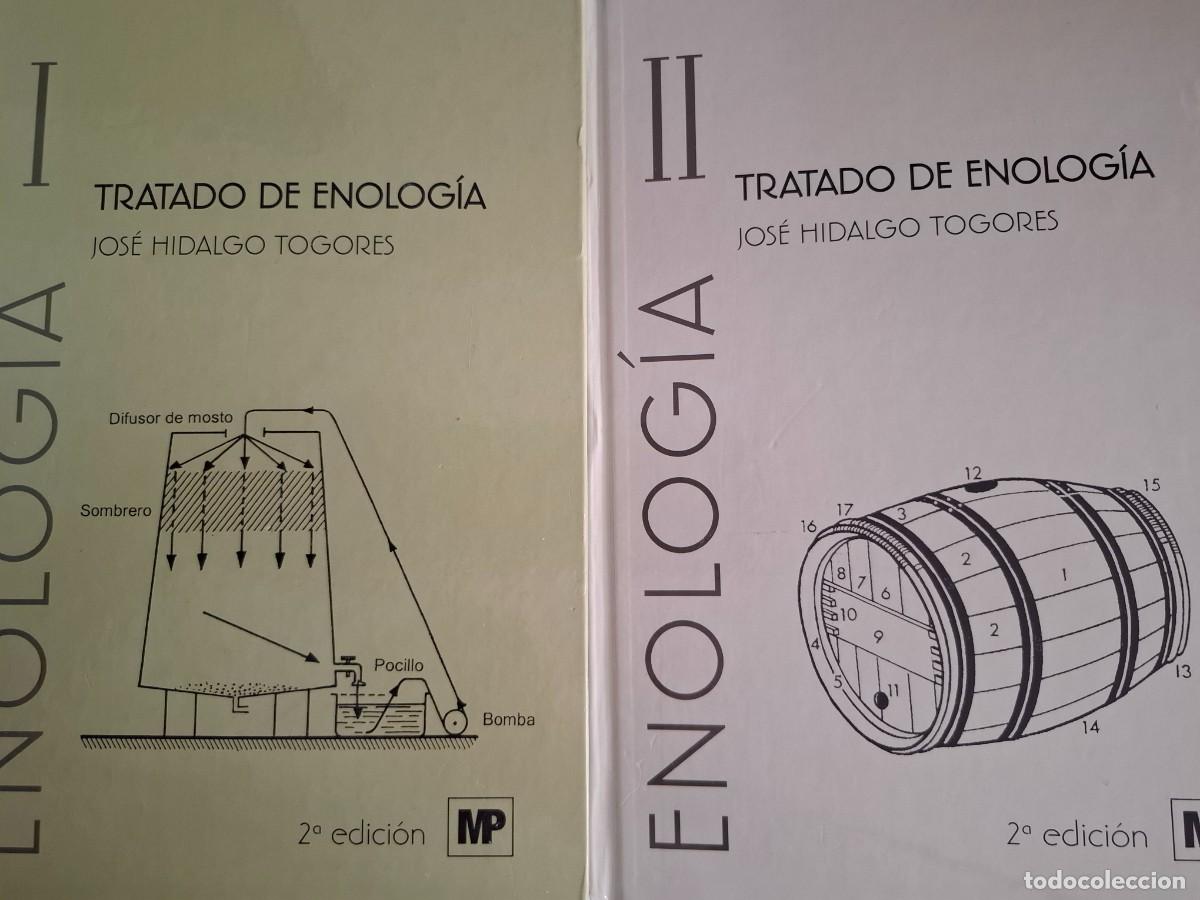 Libros: tratado de enolog&iacute;a 1 y 2 Jos&eacute; Hidalgo Togores