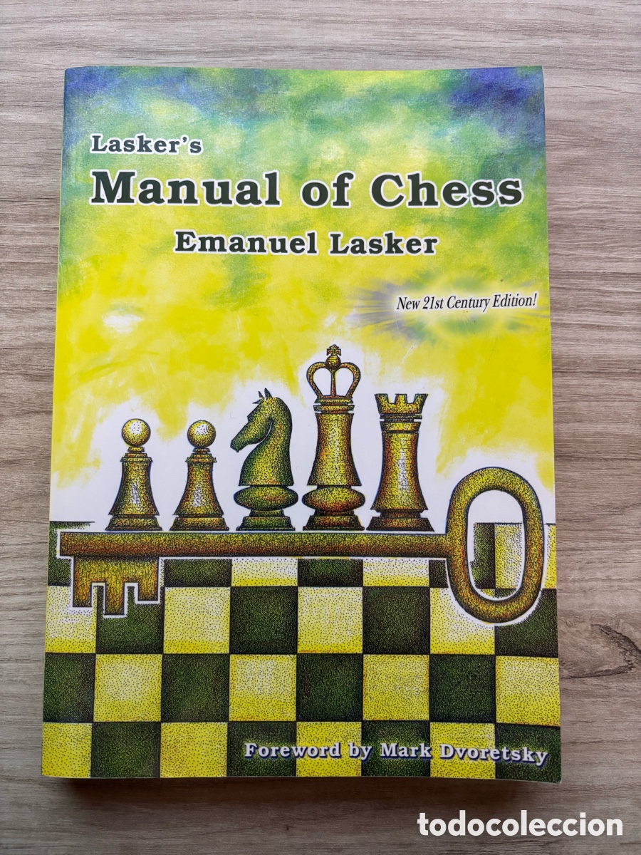 Libros: Lasker's Manual of Chess, New 21st Century Edition