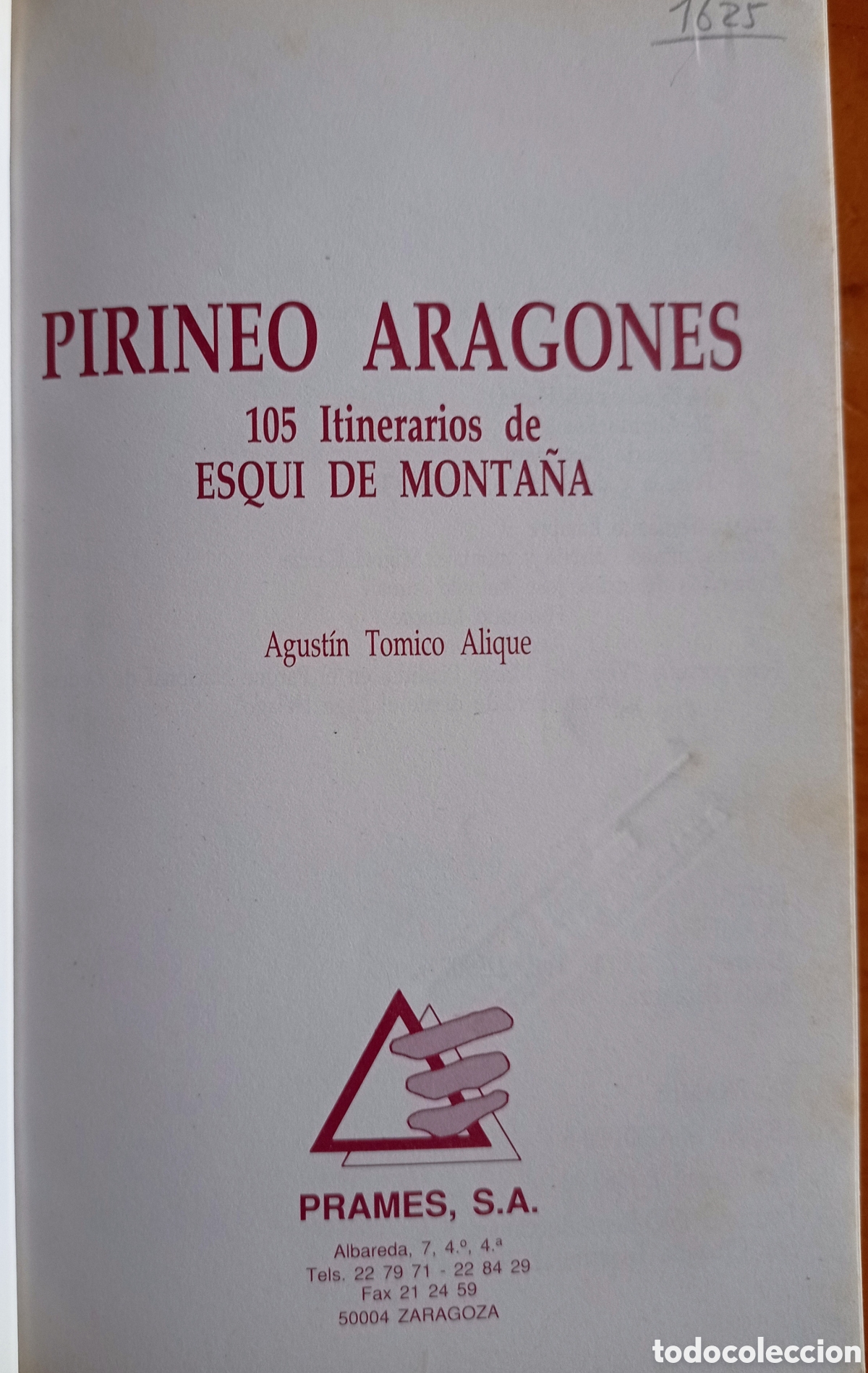 Libros: LIBRO PIRINEO ARAGON&Eacute;S - Foto 3