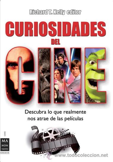 Libros: CURIOSIDADES DEL CINE - Richard T. Kelly - Foto 1