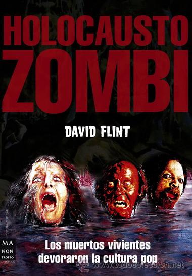 Libros: Cine. HOLOCAUSTO ZOMBI - David Flint - Foto 1