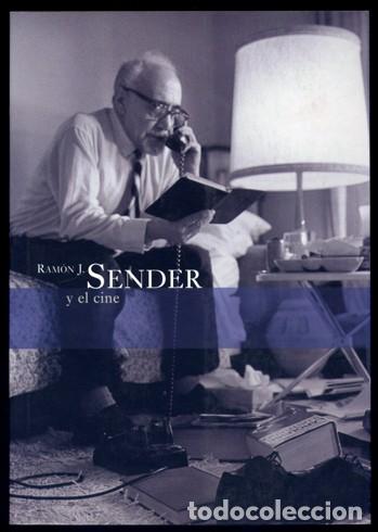 Libros: Ram&oacute;n J. Sender y el cine. 2001. - Foto 1