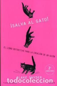 Libros: Cine. &iexcl;SALVA AL GATO! - Blake Snyder - Foto 1