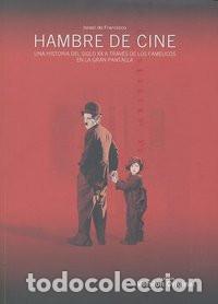 Libros: HAMBRE DE CINE - Israel de Francisco - Foto 1