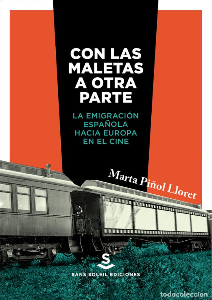Libros: Cine. Con las maletas a otra parte - Marta Pi&ntilde;ol Lloret - Foto 1