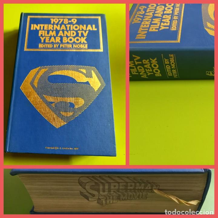 Libros: 1978-9 INTERNATIONAL FILM AND TV YEAR BOOK -SUPERMAN THE MOVIE-EDITED BY PETER NOBLE - Foto 1 - 271054538