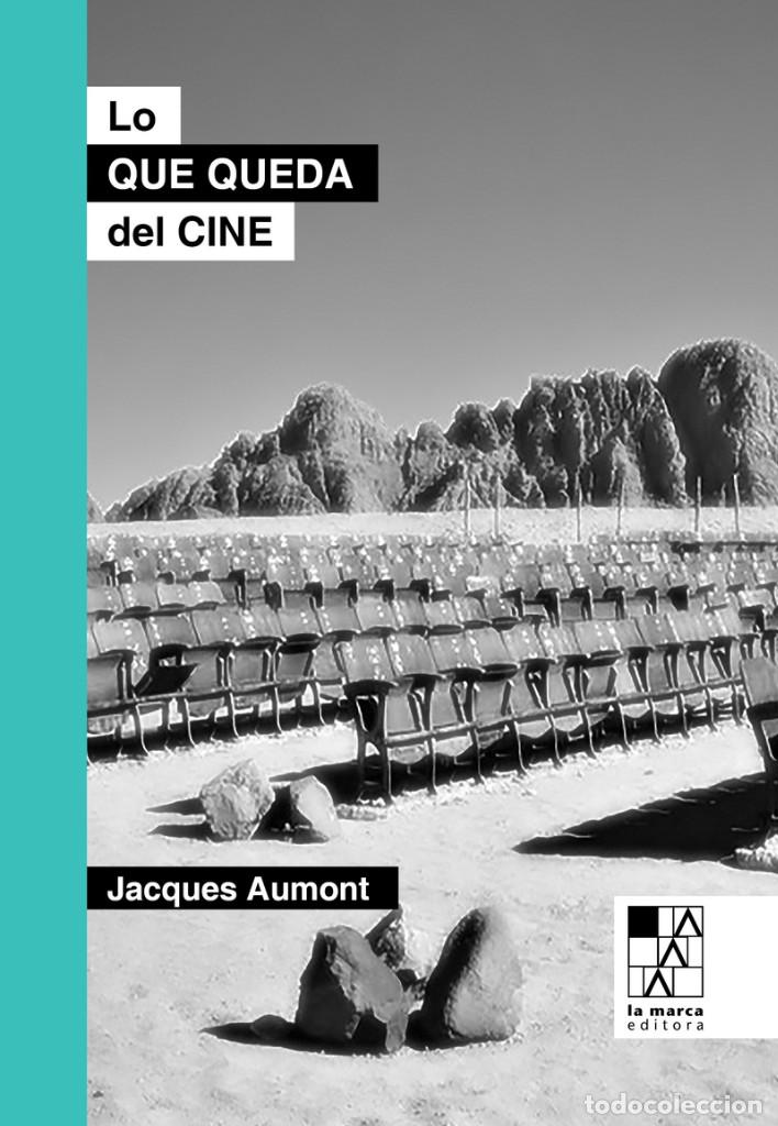 Libros: Lo que queda del cine - Jacques Aumont - Foto 1