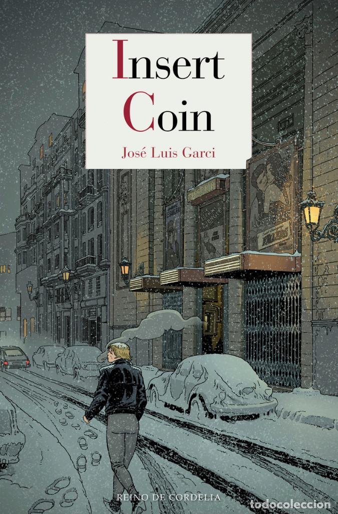 Libros: Cine. INSERT COIN - Jos&eacute; Luis Garci - Foto 1