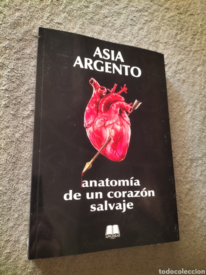 Libros: Asia Argento: anatom&iacute;a de un coraz&oacute;n salvaje - Foto 1