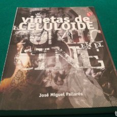 Libros: VIÑETAS DE CELULOIDE - JOSÉ MIGUEL PALLARÉS. Lote 333534608