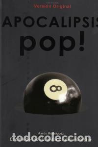 Libros: Cine. APOCALIPSIS POP - AARON RODRIGUEZ - Foto 1