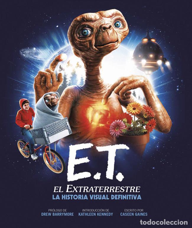 Libros: C&oacute;mics. Libros Ilustrados. E.T. EL EXTRATERRESTRE. LA HISTORIA VISUAL DEFINITIVA - Gaines (Carton&eacute;) - Foto 1
