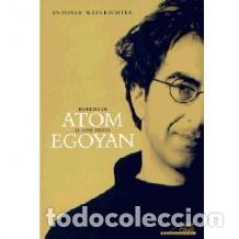 Libros: TEOREMA ATOM. EL CINE SEG&Uacute;N EGOYAN - Foto 1