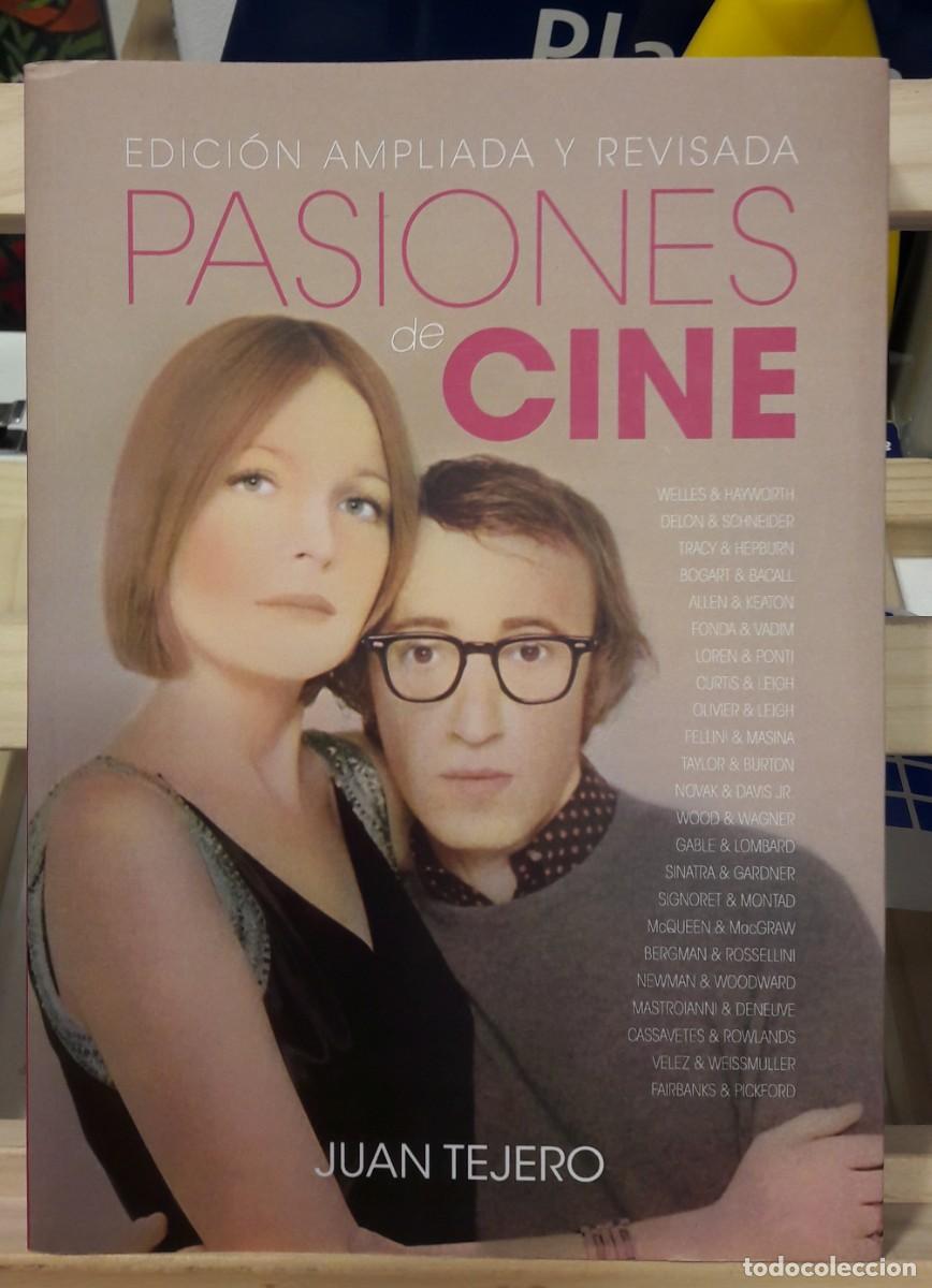 Libros: PASIONES DE CINE - EDICION AMPLIADA Y REVISADA - Foto 1