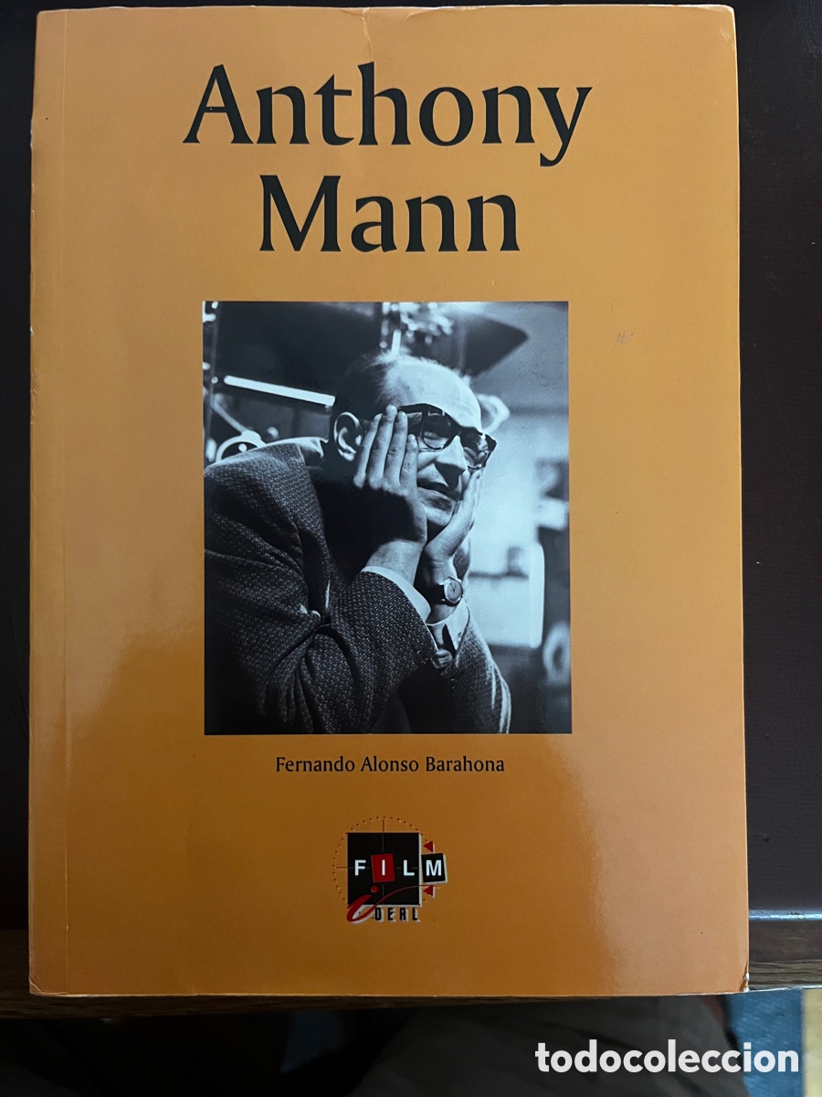 Libros: ANTHONY MANN. Fernando Alonso Barahona. - Foto 1