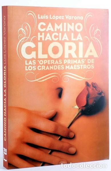 Libros: CAMINO HACIA LA GLORIA - Foto 1