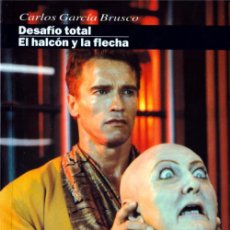 Libros: DESAFIO TOTAL / EL HALCON Y LA FLECHA