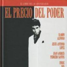 Libros: EL PRECIO DEL PODER. EL LIBRO DEL 40 ANIVERSARIO - AA.VV.