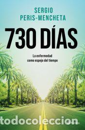 Libros: 730 d&iacute;as - Peris-Mencheta, Sergio - Foto 1