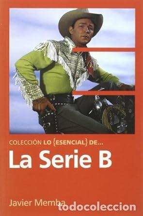 Libros: LO ESENCIAL DE LA SERIE B - Foto 1