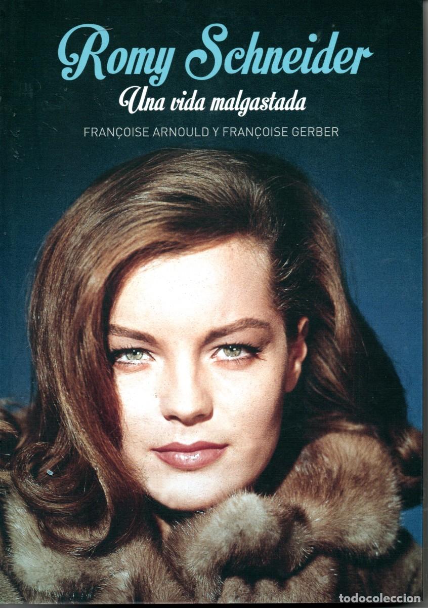 Libros: UNA VIDA MALGASTADA - ROMY SCHNEIDER - Foto 1