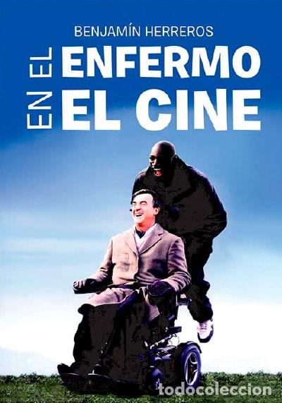 Libros: EL ENFERMO EN EL CINE BENJAMIN HERREROS - Foto 1