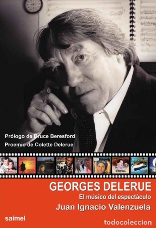 Libros: GEORGES DELERUE. EL M&Uacute;SICO DEL ESPECT&Aacute;CULO libro - Foto 1